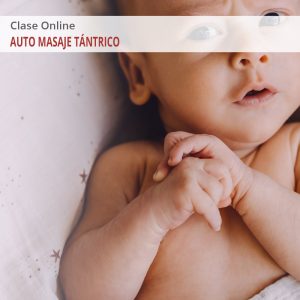 Escuela Neo Tantra España - Clase Online Auto Masaje Tántrico